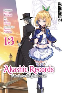 Akashic Records of the Bastard Magic Instructor 13 - Tarou Hitsuji - E-Book
