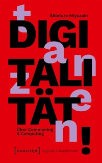 Digitalität tanzen! - Shintaro Miyazaki - kostenlos E-Book