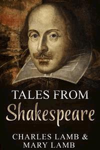 Tales from Shakespeare - Charles Lamb & Mary Lamb - E-Book