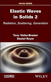 Elastic Waves in Solids, Volume 2 - Tony Valier-Brasier - E-Book
