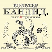 Кандид, или Оптимизм - Вольтер - Hörbuch