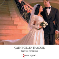 Secretos por revelar - Cathy Gillen Thacker - Hörbuch