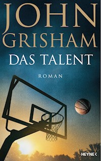 Das Talent - John Grisham - E-Book