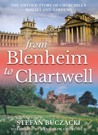 From Blenheim to Chartwell - Stefan Buczacki - E-Book