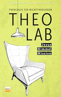 TheoLab - Jesus. Himmel. Mission. -  - E-Book