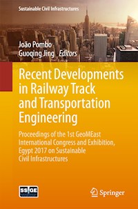 Recent Developments in Railway Track and Transportation Engineering -  - E-Book