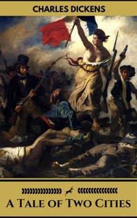 A Tale of Two Cities - A Tale of Two Cities - E-Book