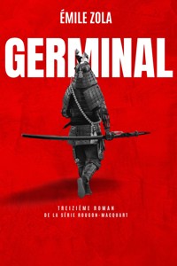 Germinal - Émile Zola - E-Book