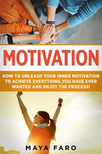 Motivation - Maya Faro - E-Book