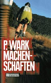 Machenschaften - Peter Wark - E-Book