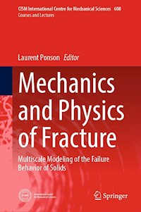 Mechanics and Physics of Fracture -  - E-Book