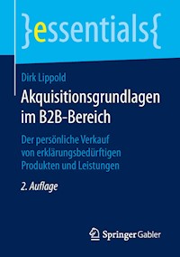 Akquisitionsgrundlagen im B2B-Bereich - Dirk Lippold - E-Book