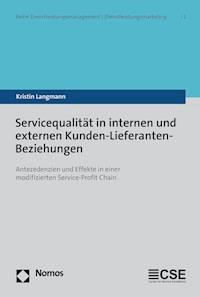 Servicequalität in internen und externen Kunden-Lieferanten-Beziehungen - Kristin Langmann - E-Book
