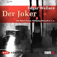 Der Joker - Edgar Wallace - Hörbuch
