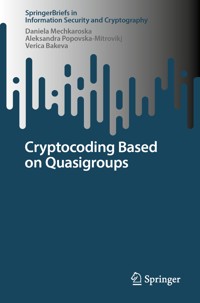Cryptocoding Based on Quasigroups - Daniela Mechkaroska - E-Book