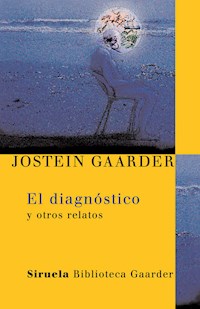 El diagnóstico - Jostein Gaarder - E-Book