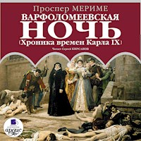 Варфоломеевская ночь  - Проспер Мериме - Hörbuch