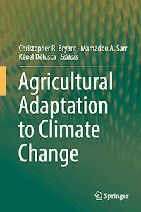 Agricultural Adaptation to Climate Change -  - E-Book