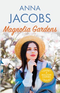 Magnolia Gardens - Anna Jacobs - E-Book