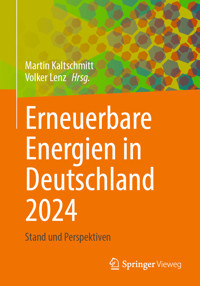 Erneuerbare Energien in Deutschland 2024 - - E-Book