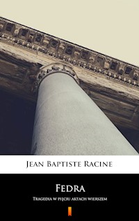 Fedra - Jean Baptiste Racine - E-Book