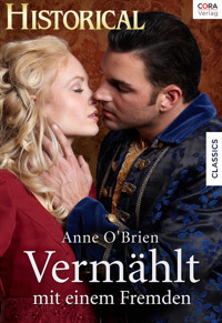 Vermählt mit einem Fremden - Anne O'Brien - E-Book