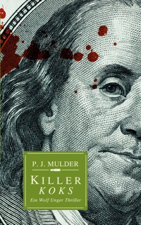 Killer Koks - P. J. Mulder - E-Book