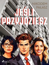 Jeśli przyjdziesz - Nikodem Pałasz - E-Book