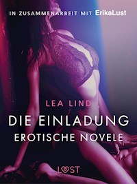 Die Einladung: Erotische Novelle - Lea Lind - E-Book