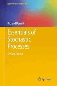 Essentials of Stochastic Processes - Richard Durrett - E-Book