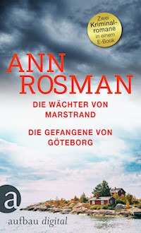 Die Wächter von Marstrand & Die Gefangene von Göteborg - Ann Rosman - E-Book