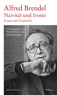 Naivität und Ironie - Alfred Brendel - E-Book