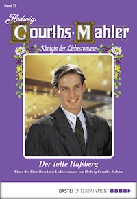 Hedwig Courths-Mahler - Folge 079 - Hedwig Courths-Mahler - E-Book