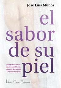 El sabor de su piel - José Luis - E-Book