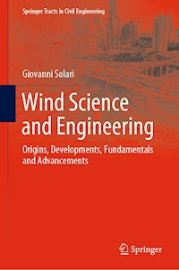Wind Science and Engineering - Giovanni Solari - E-Book