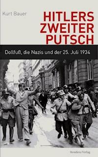 Hitlers zweiter Putsch - Kurt Bauer - E-Book