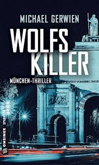 Wolfs Killer - Michael Gerwien - E-Book