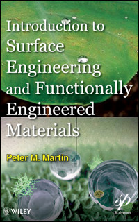 Introduction to Surface Engineering and Functionally Engineered Materials - Peter Martin - E-Book