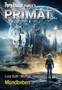 Perry Rhodan Neo 335: Mondbeben - Lucy Guth - E-Book