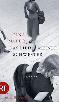 Das Lied meiner Schwester - Gina Mayer - E-Book