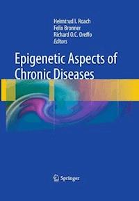 Epigenetic Aspects of Chronic Diseases - - E-Book