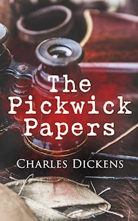 The Pickwick Papers - Charles Dickens. - E-Book