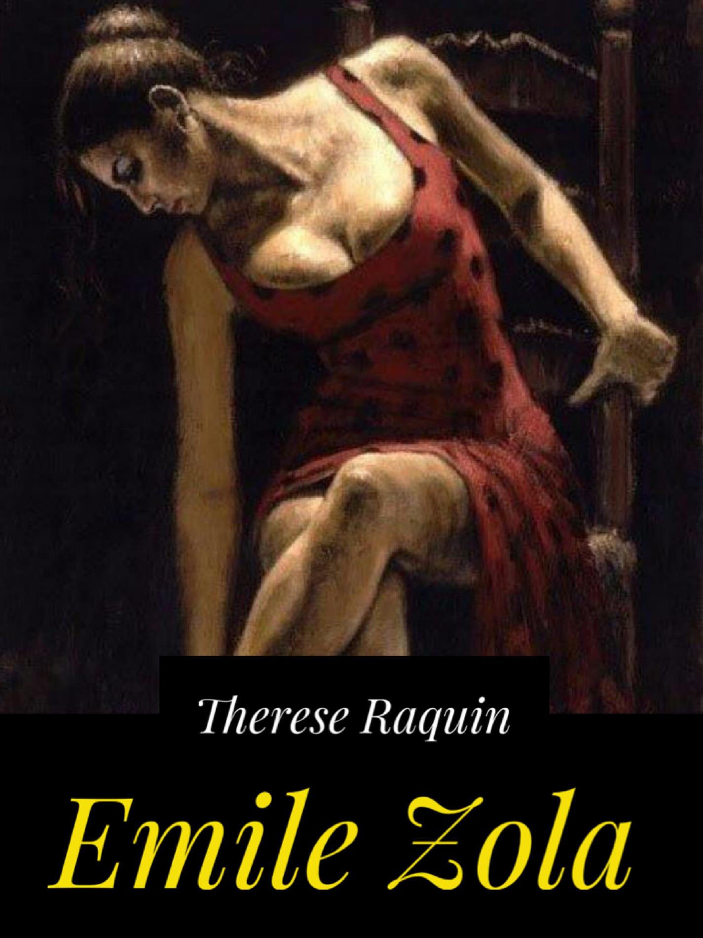 Therese Raquin - Émile Zola - E-Book