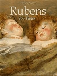 Rubens: 265 Plates - Maria Peitcheva - E-Book