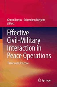 Effective Civil-Military Interaction in Peace Operations -  - E-Book