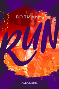 Run - Jil Boßmann - E-Book