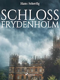 Schloss Frydenholm - Hans Scherfig - E-Book