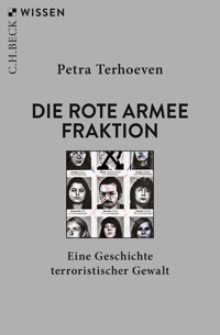 Die Rote Armee Fraktion - Petra Terhoeven - E-Book