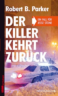 Der Killer kehrt zurück - Robert B. Parker - E-Book