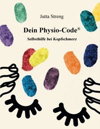 Dein Physio-Code® - 1 - Jutta Streng - E-Book